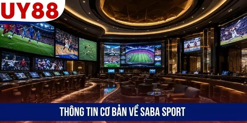 Thông tin cơ bản về SABA sport