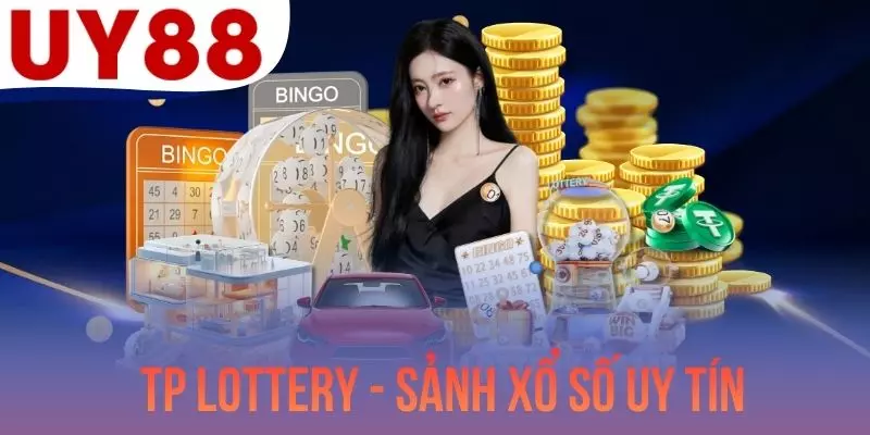 TP Lottery - Sảnh Xổ Số Uy Tín Với Mức Thưởng Siêu Chất