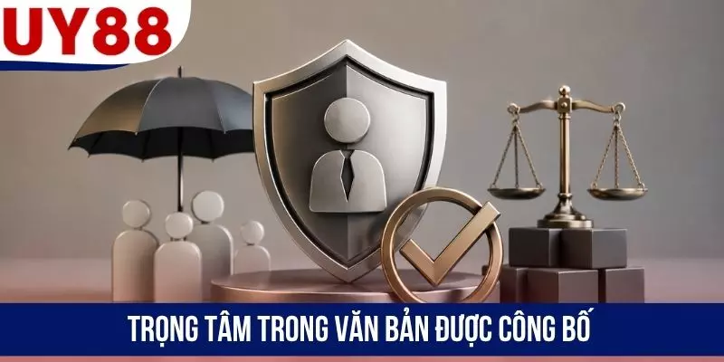 Trọng tâm trong văn bản được công bố